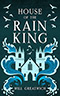 House of the Rain King